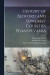 History of Bedford and Somerset Counties Pennsylvania -- Bok 9781015503137