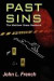 Past Sins - The Matthew Grace Casebook -- Bok 9781890096403