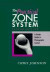 Practical Zone System -- Bok 9780240801780
