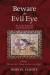 Beware the Evil Eye Volume 1 -- Bok 9781620321478
