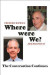 Where Were We?  The Conversation Continues -- Bok 9781587319341