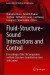 Fluid-Structure-Sound Interactions and Control -- Bok 9789813349599
