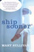 Ship Sooner T -- Bok 9780060562410