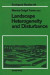 Landscape Heterogeneity and Disturbance -- Bok 9781461247425