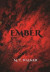Ember -- Bok 9781963973020