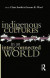 Indigenous Cultures in an Interconnected World -- Bok 9780367718459