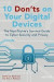 10 Don'ts on Your Digital Devices -- Bok 9781484203682