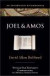 Joel and Amos: An Introduction and Commentary -- Bok 9780877842743
