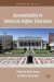 Accountability in American Higher Education -- Bok 9780230115309