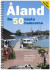 Åland - De 50 bästa hamnarna -- Bok 9789198741001