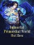 Immortal Primordial World -- Bok 9781649756039