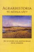 Agrarhistoria på många sätt : 28 studier om människan och jorden -- Bok 9789185205912