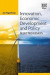 Innovation, Economic Development and Policy -- Bok 9781788110259