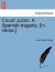 Count Julian. a Spanish Tragedy. [In Verse.] -- Bok 9781241070588