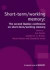 Short Term/Working Memory: Second Quebec Conference on Short-Term/Working -- Bok 9781841699653
