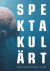Spektakulärt : nordisk science fiction-film 1916-2020 -- Bok 9789187585739