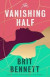 Vanishing Half -- Bok 9780349701448