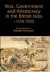 War, Government and Aristocracy in the British Isles, c.1150-1500 -- Bok 9781843833895