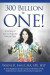 300 Billion to One: A true story of love and hope that defies the odds -- Bok 9781732444492