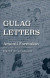 Gulag Letters -- Bok 9780300228199