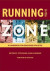 Running in the Zone -- Bok 9781466943087