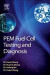 PEM Fuel Cell Testing and Diagnosis -- Bok 9780444536884