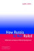 How Russia Is Not Ruled -- Bok 9780521549929