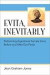 Evita, Inevitably -- Bok 9780472052332