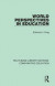 World Perspectives in Education -- Bok 9781138544086