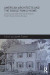American Architects and the Single-Family Home -- Bok 9781317562221
