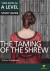 The Taming of the Shrew: York Notes for A-level everything you need to catch up, study and prepare for and 2023 and 2024 exams and assessments -- Bok 9781447982272