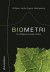 Biometri : grundläggande biologisk statistik -- Bok 9789144045771