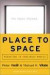 Place to Space -- Bok 9781578512454