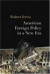 American Foreign Policy in a New Era -- Bok 9780415951012