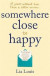 Somewhere Close to Happy -- Bok 9781409184164