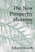 The New Prosperity Museum -- Bok 9780998935980