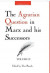 The Agrarian Question in Marx and His Successors (Vol. 2) -- Bok 9789380118017