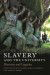 Slavery and the University -- Bok 9780820354422