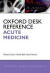 Oxford Desk Reference: Acute Medicine -- Bok 9780199565979