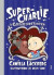 Super-Charlie och gosedjurstjuven -- Bok 9789179751128