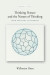 Thinking Nature and the Nature of Thinking -- Bok 9781503611672