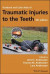 Textbook and Color Atlas of Traumatic Injuries to the Teeth -- Bok 9781119167075