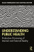 Understanding Public Health -- Bok 9780367360764