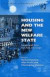 Housing and the New Welfare State -- Bok 9780754644408