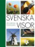 Svenska Visor : den gröna samlingen -- Bok 9789186825751