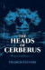 The Heads of Cerberus -- Bok 9780486790268