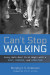 Can't Stop Walking -- Bok 9781725295575