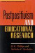 Postpositivism and Educational Research -- Bok 9780847691227