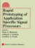 Rapid Prototyping of Application Specific Signal Processors -- Bok 9780792398714