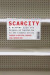 Scarcity -- Bok 9780674293045